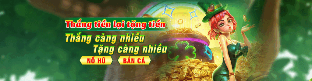 thắng tiền tặng tiền tại nohu009