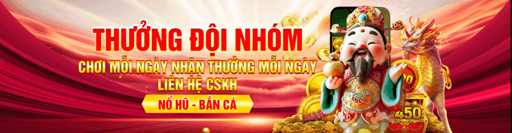 thưởng đội nhóm nohu009